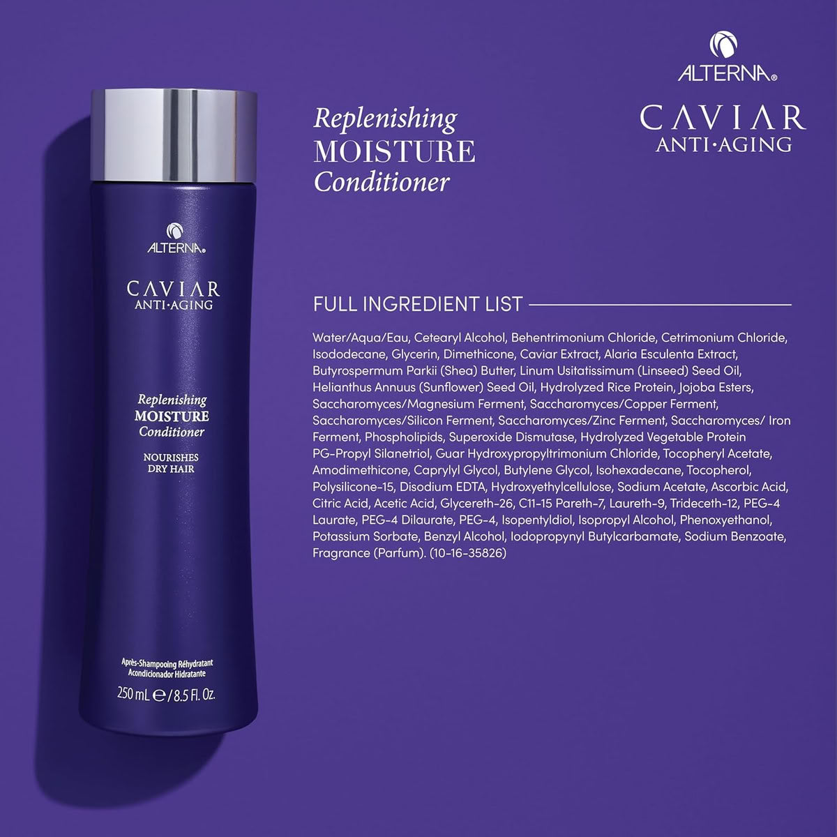Alterna Caviar Replenishing Moisture Conditioner 8.5 oz ingredients list